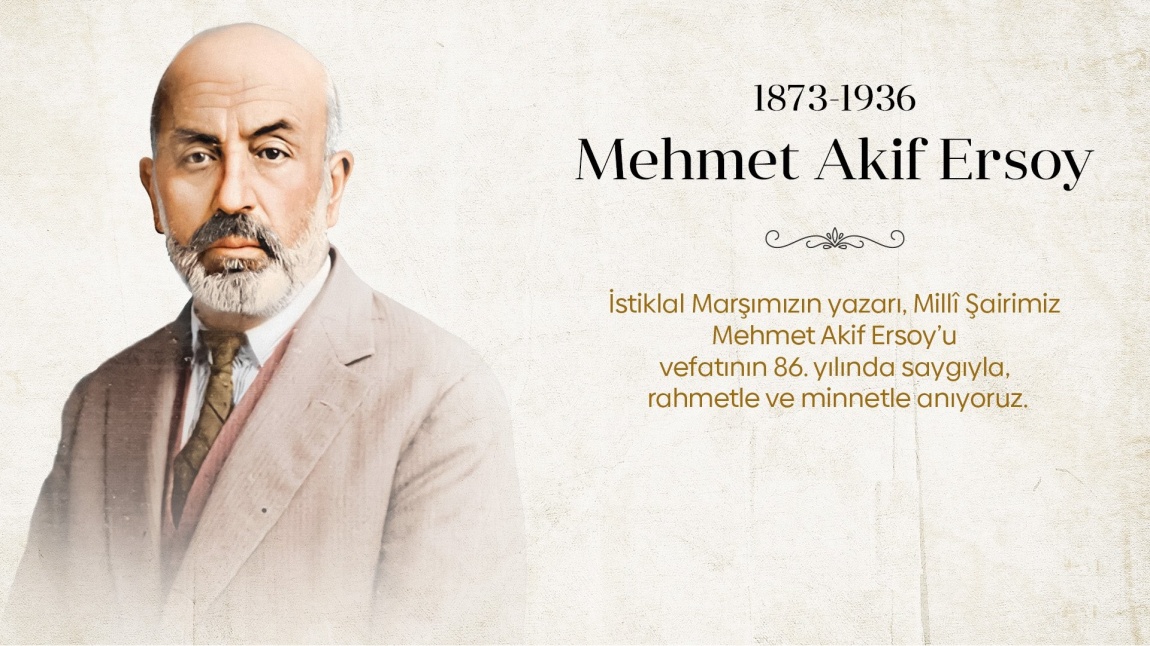 12 Mart İstiklal Marşı'nın Kabülü ve Mehmet Akif ERSOY'u Anma Programı